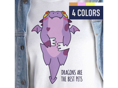 Dragons Are The Best Pets - Adult Unisex T-shirt 